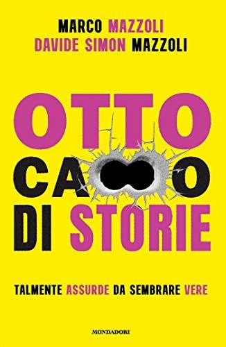 otto cazzo di storie|Otto ca**o di storie Formato Kindle